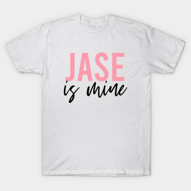 Jase is mine T-Shirt by Alley Ciz